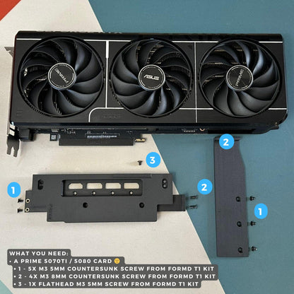 Travel Kit  - Asus Prime 5070Ti / 5080  - FormD T1 V2.1 & V2.5